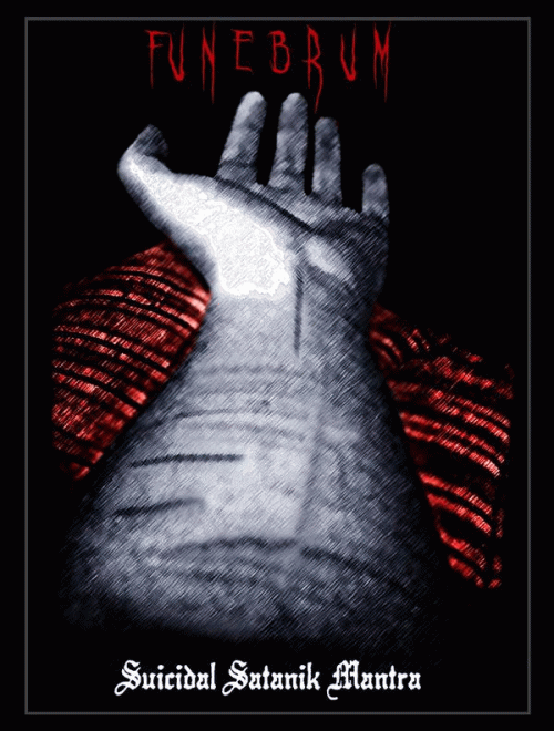 Funebrum : Suicidal Satanik Mantra